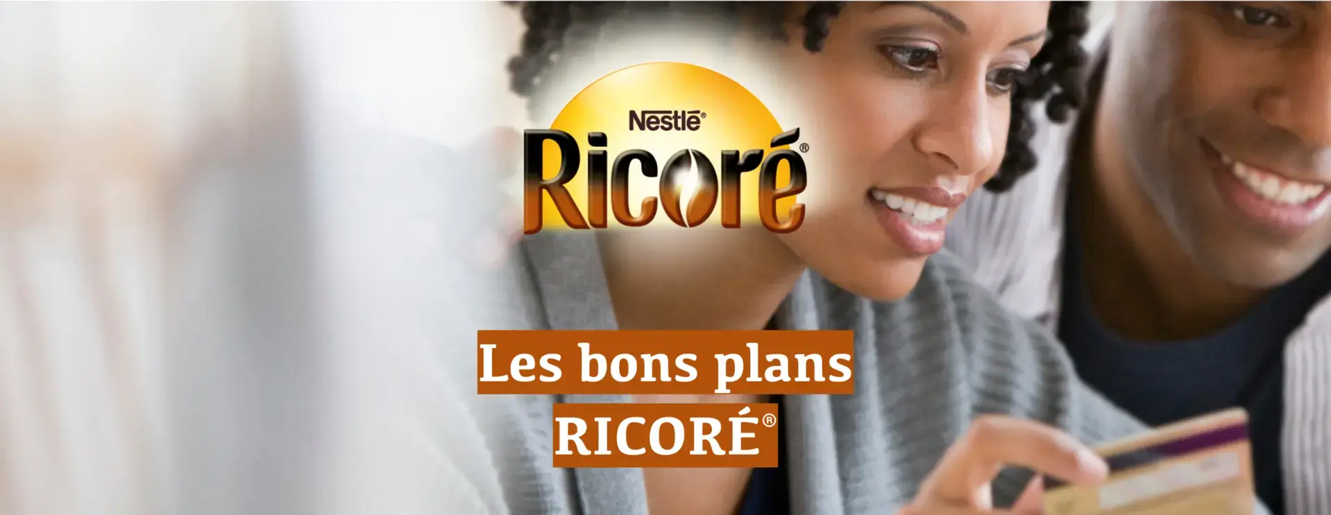 le bons plan Ricoré